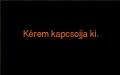 Nv: kapcsojjaki.jpg
Szlessg: 638px
Magassg: 398px